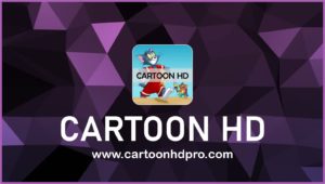 cartoon hd apk download